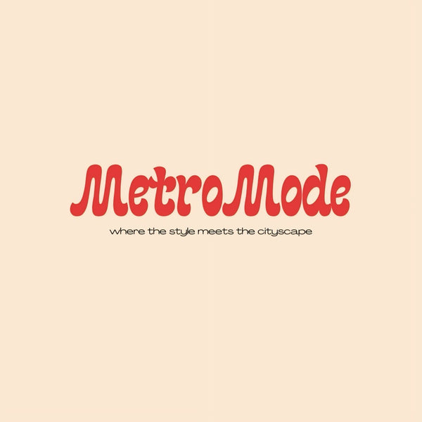 Metro Mode